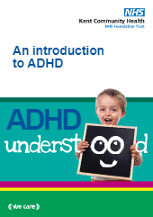 An Introduction to ADHD: Parents' guide