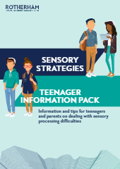 Sensory Strategies: Teenager Information Pack

