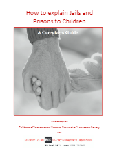 How to Explain Jails and Prisons to Children (Caregivers' guide)