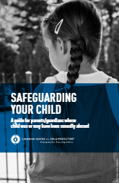 Safeguarding Your Child – guide for parents whose child was/may have been sexually abused