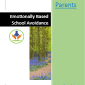 Emotionally Based School Avoidance: Guide for Parents