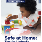Safe at Home Tips for Under-5s: Accident Prevention Guide