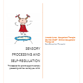 Sensory processing and self-regulation - How to help your child: Parents' booklet