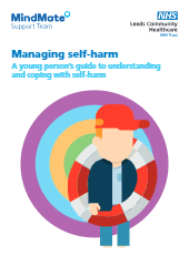 Managing self-harm: A young person’s guide to understanding and coping with self-harm