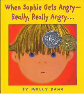 When Sophie Gets Angry-Really, Really Angry (storybook)