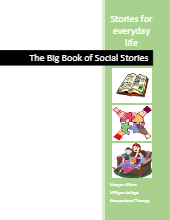 FREE PDF DOWNLOAD OF THE BIG BOOK OF SOCIAL STORIES - STORIES FOR EVERYDAY LIFE