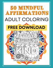 50 Mindful Affirmations Printable Adult Colouring Resource