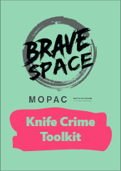 Brave Space: Knife Crime Toolkit with Worksheets