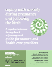 Free Coping with Anxiety during Pregnancy and following the Birth: A CBT-based Self-management Guide for Women and Health Care Providers Coping with anxiety during pregnancy and following the birth A cognitive behaviour therapy based self management guide for women and health care providers pdf