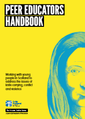Knife Carrying, Conflict & Violence: Peer Educators Handbook with Worksheets