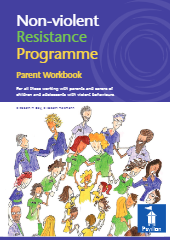 Non-violent Resistance Programme: Parent Workbook