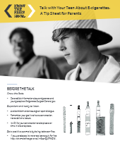 Talk with Your Teen About E-cigarettes/Vaping: A Tip Sheet for Parents