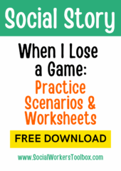 When I Lose a Game Social Story Practice Scenarios Worksheets Free pdf
