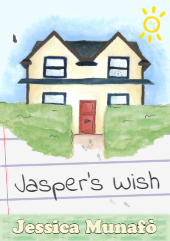 Jasper's Wish: A Story for a Child with a Parent Struggling with Alcohol